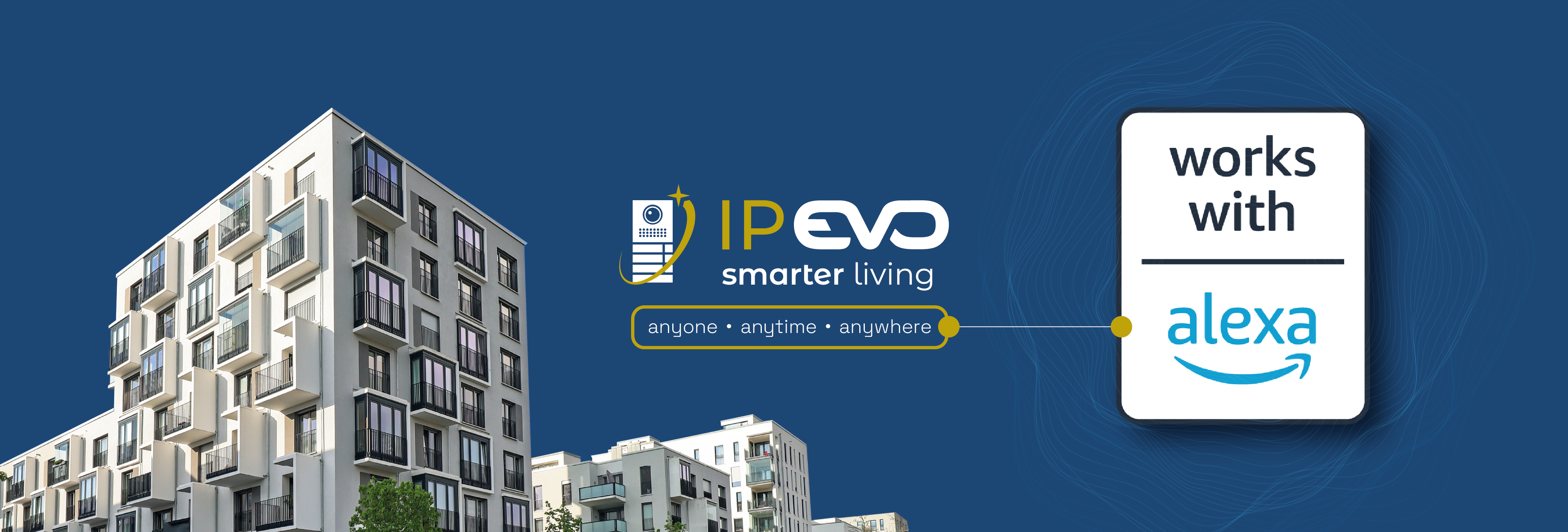 IP EVO "Works with Alexa"