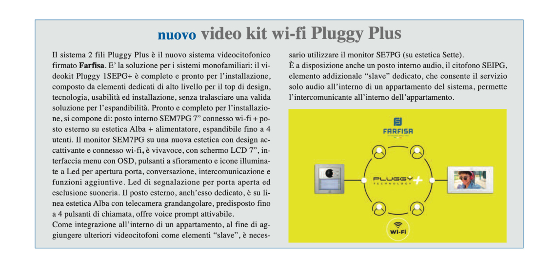 Nuovo kit video wi-fi Pluggy Plus