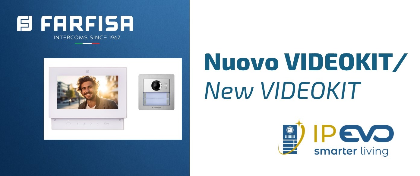 ¡Ya está disponible el kit de vídeo para sistemas IP EVO!